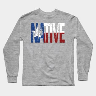 TEXAS NATIVE Long Sleeve T-Shirt